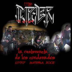 Eterno Impeler : La Resistencia De Los Condenados Eteno Impeler En Vivo